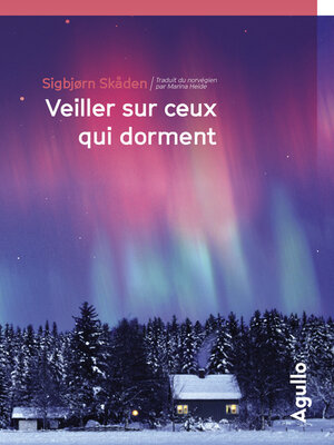 cover image of Veiller sur ceux qui dorment